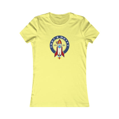 That's Nutty On A Rocket Ship. Women's Favorite Tee