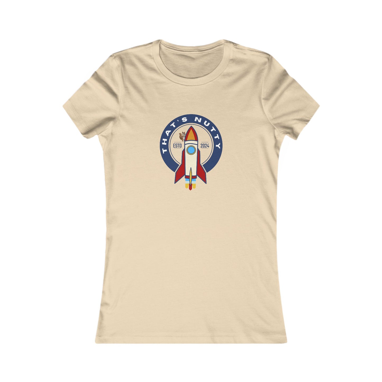 That's Nutty On A Rocket Ship. Women's Favorite Tee