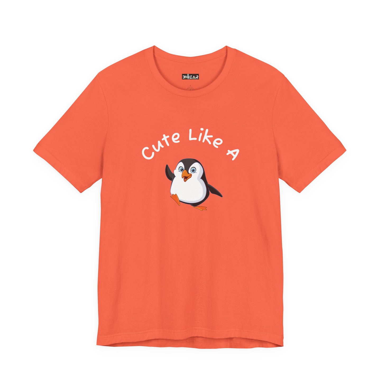 Cute Like a Penguin. Unisex Jersey Short Sleeve Tee