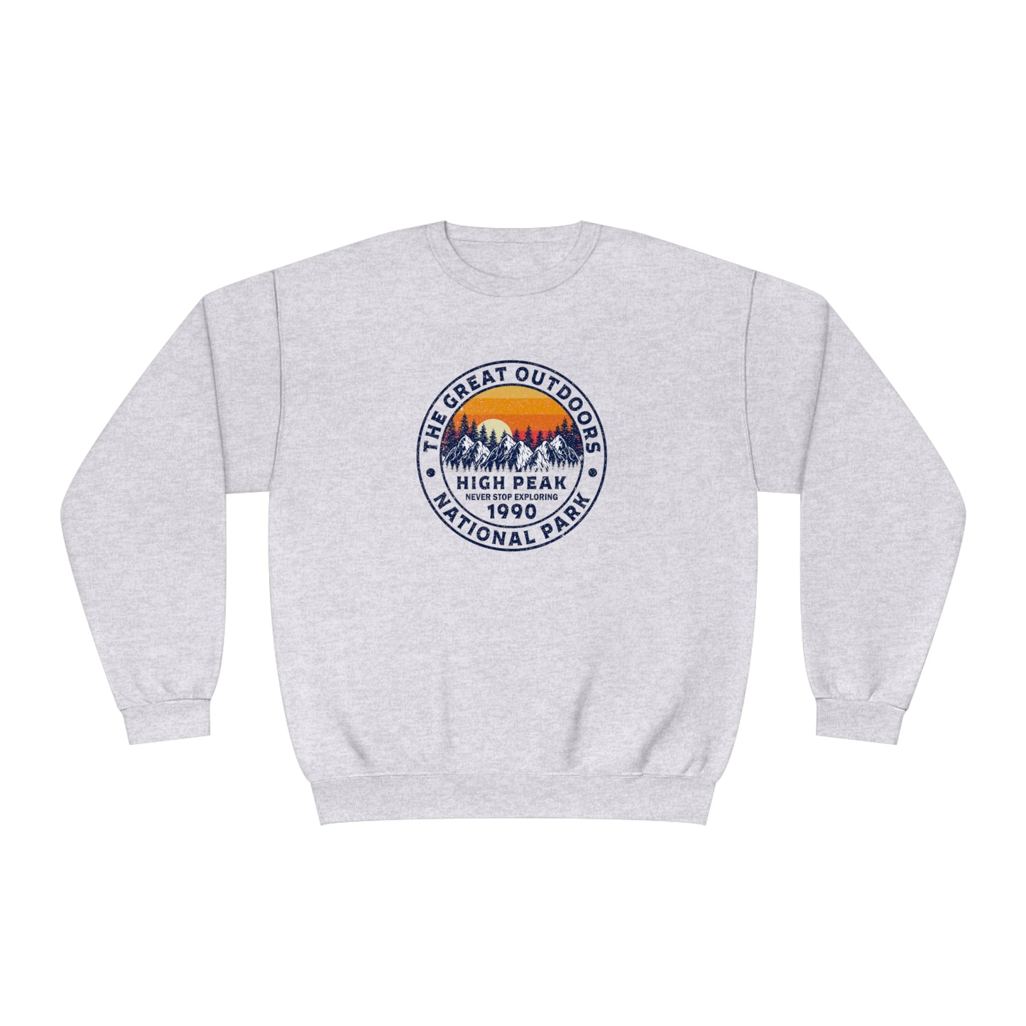 Never Stop Exploring. High Peak National Park. Unisex NuBlend® Crewneck Sweatshirt