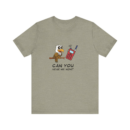 Burrowing Owl. Can You Hear Me Now? Unisex Jersey Short Sleeve Tee