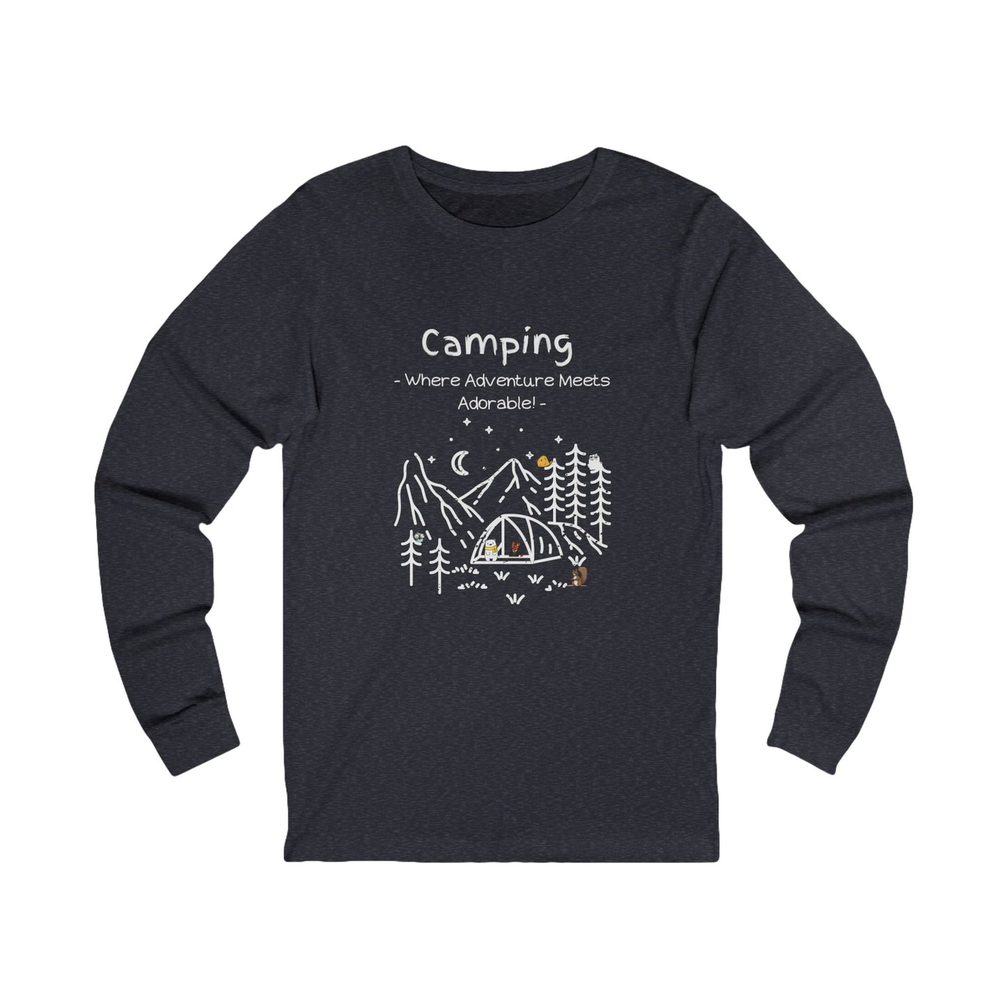 Camping. Where Adventure Meets Adorable. Unisex Jersey Long Sleeve Tee