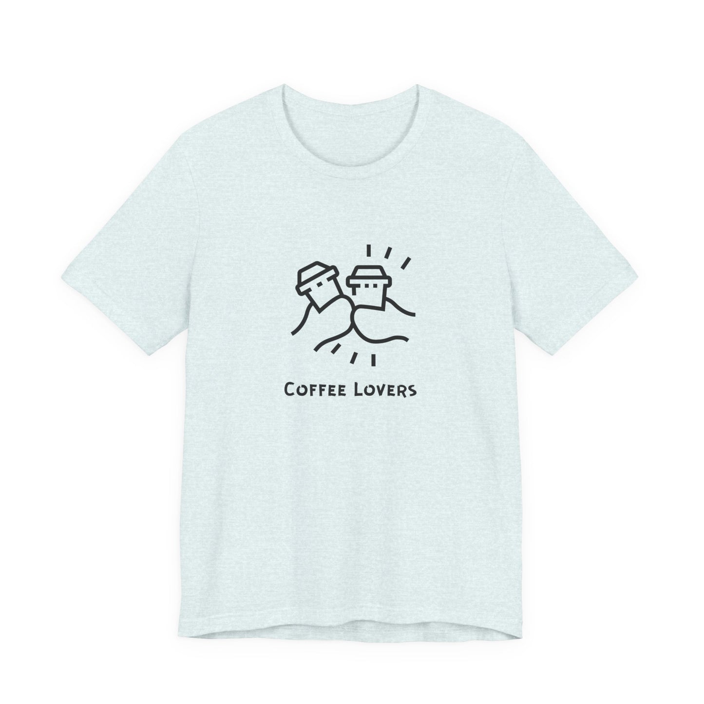 Coffee Lovers Unisex Jersey Tee – Funny Coffee Graphic T-Shirt For Men & Women