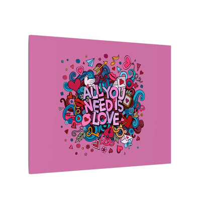 All You Need Is Love. Canvas Gallery Wraps