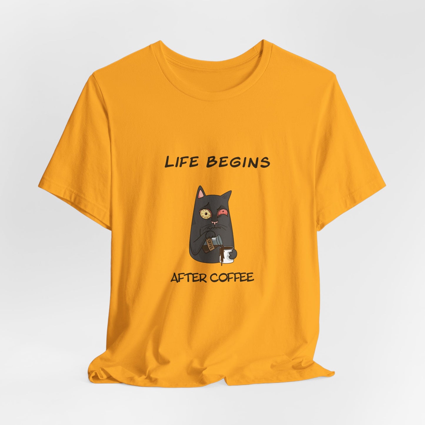 Luna The Cat. Life Begins After Coffee. Unisex Jersey Short Sleeve Tee
