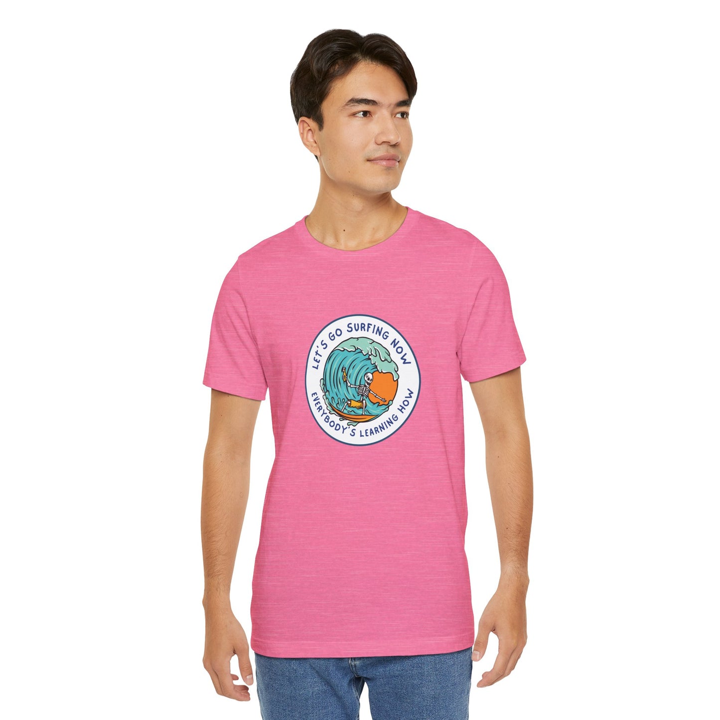 Let's Go Surfing Now. Everybody's Learning How. Unisex Jersey Short Sleeve Tee