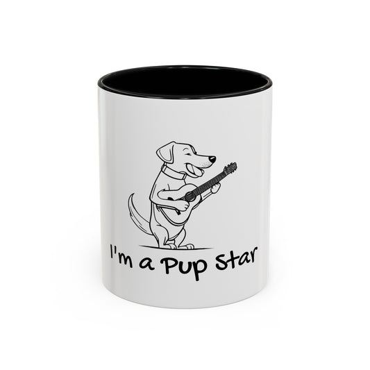 Dog With a Guitar. I"m a Pup Star.  Time Coffee Mug, 11oz