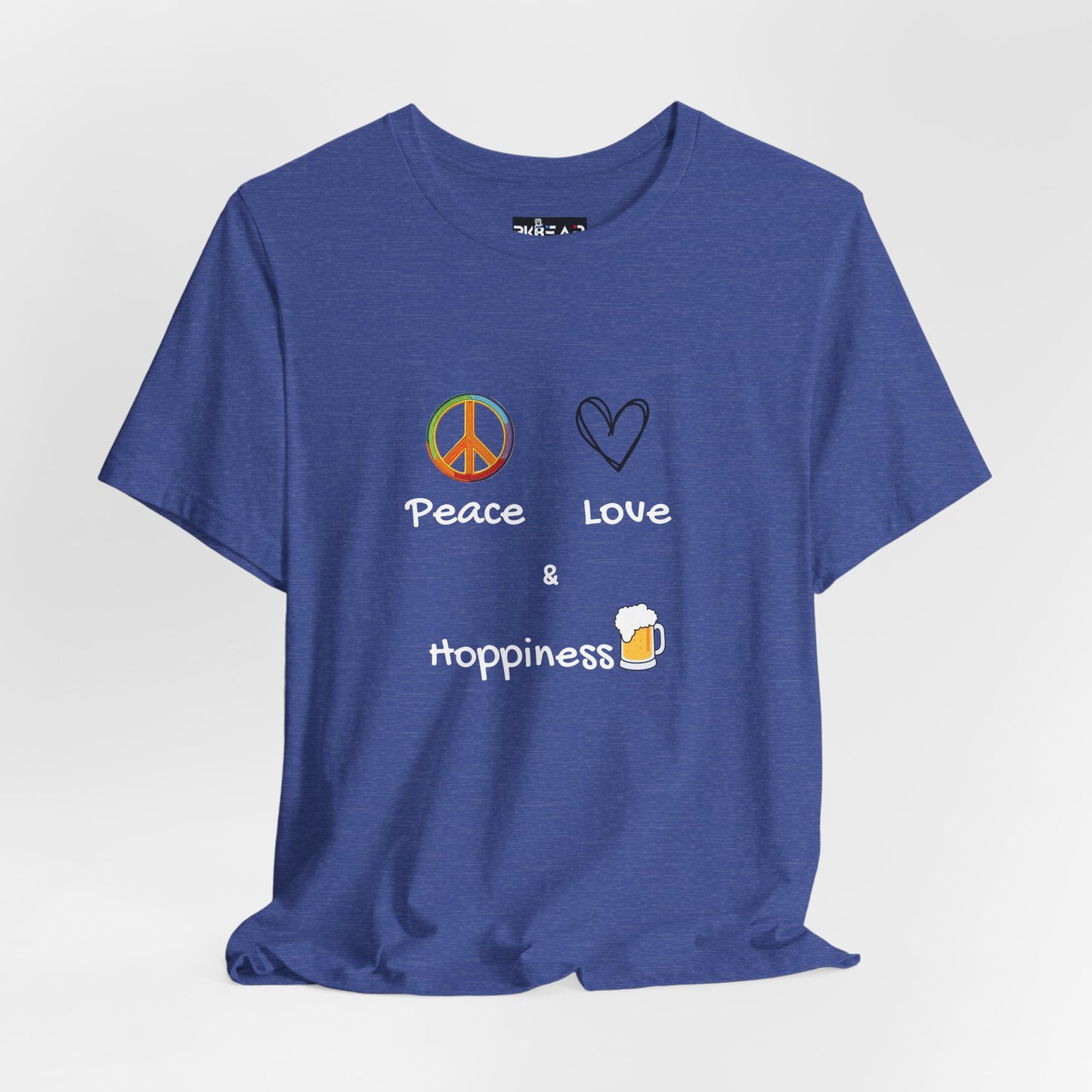 Peace, Love and Hoppiness. Unisex Jersey Short Sleeve Tee