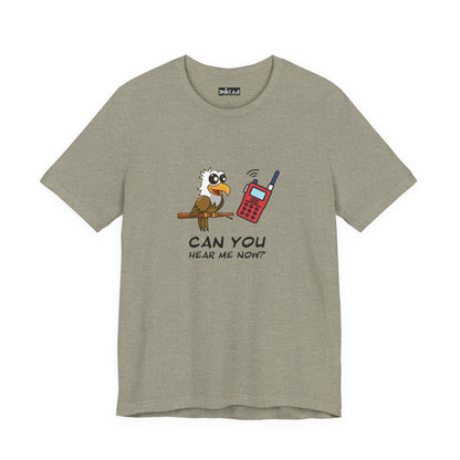 Burrowing Owl. Can You Hear Me Now? Unisex Jersey Short Sleeve Tee