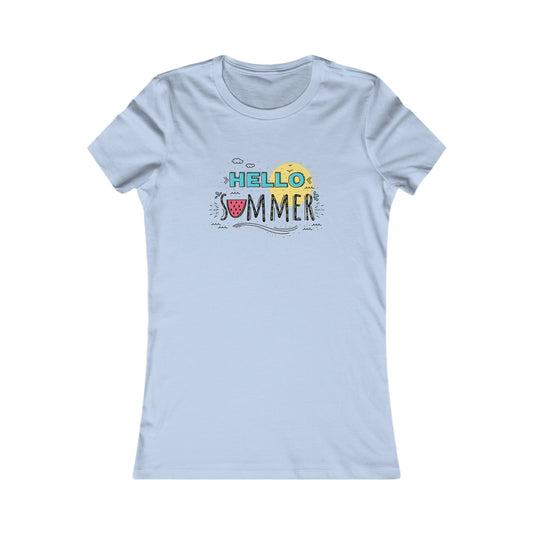 Hello Summer. Women's Favorite Tee