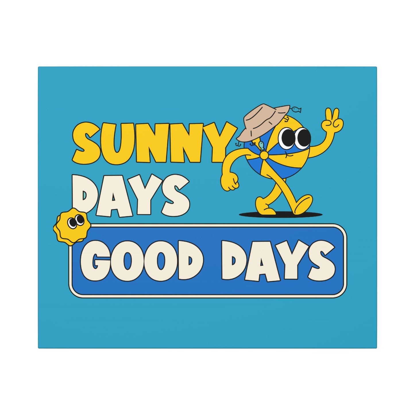 Canvas Print: Good Vibes Sunny Day