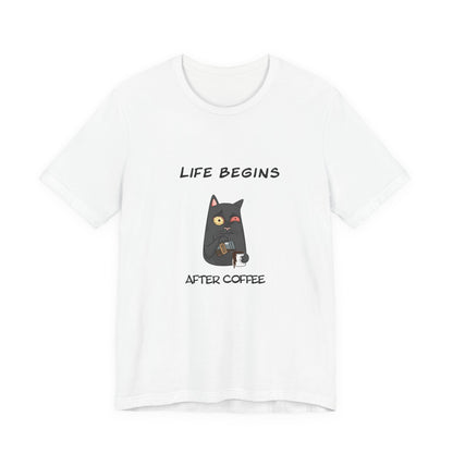 Luna The Cat. Life Begins After Coffee. Unisex Jersey Short Sleeve Tee