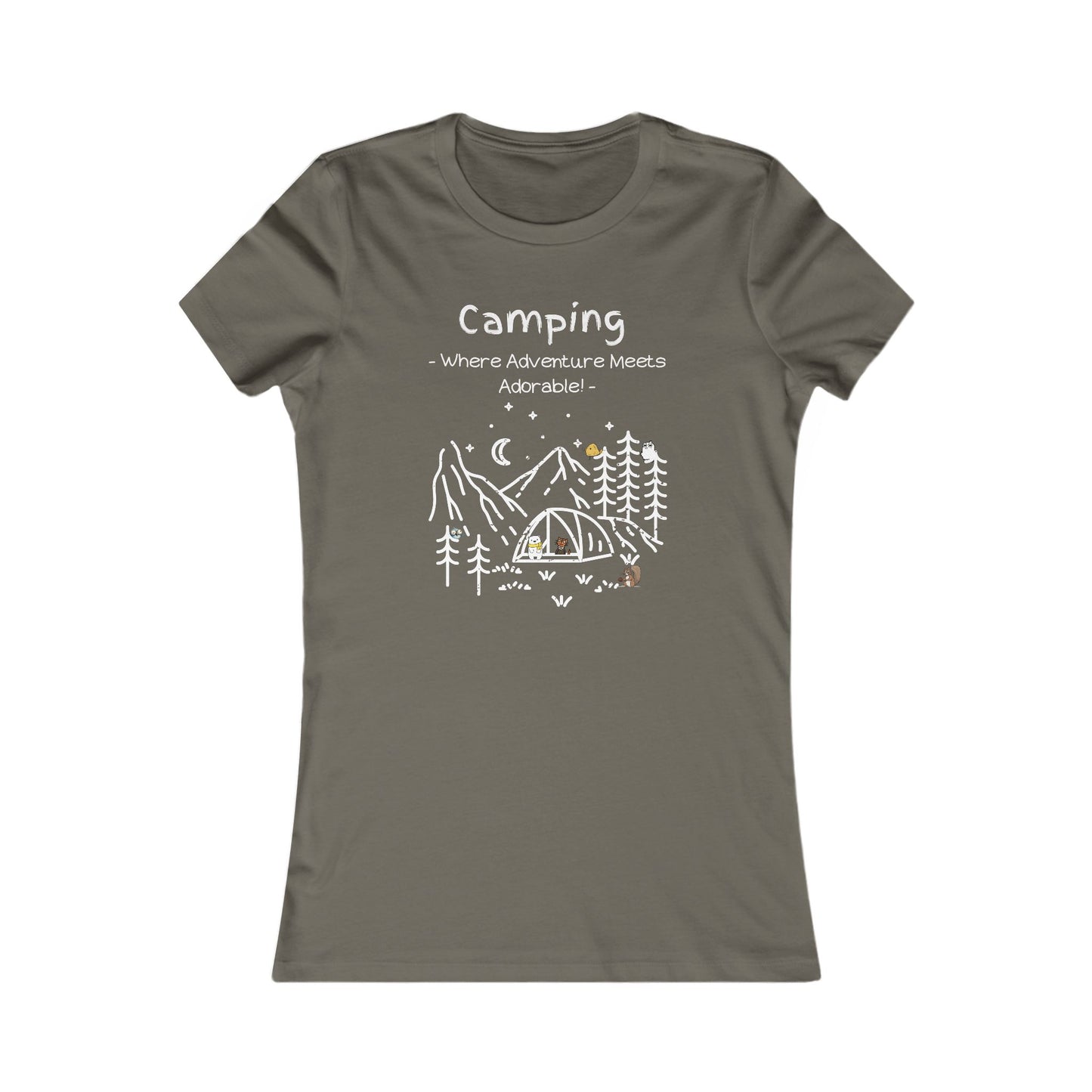 Camping. Where Adventure Meets Adorable.  Women's Favorite Tee
