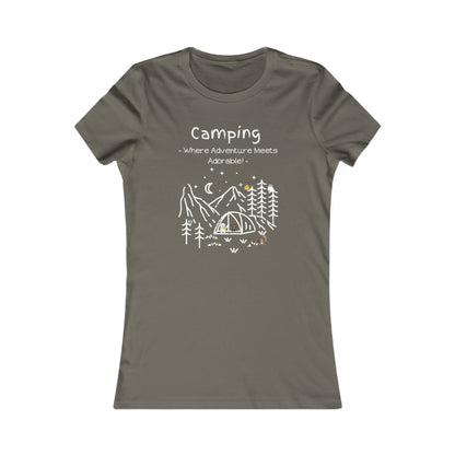 Camping. Where Adventure Meets Adorable.  Women's Favorite Tee