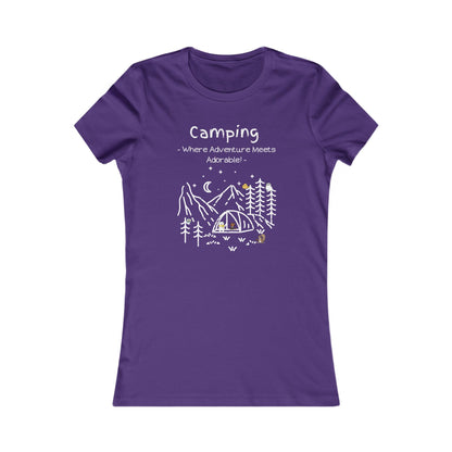 Camping. Where Adventure Meets Adorable.  Women's Favorite Tee