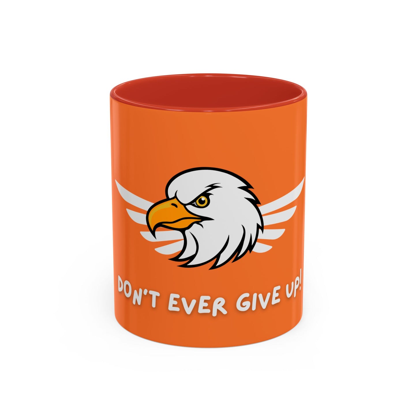 Don't Ever Give Up! Time Coffee Mug, 11oz