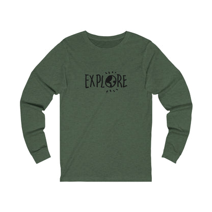 Explore. Unisex Jersey Long Sleeve Tee