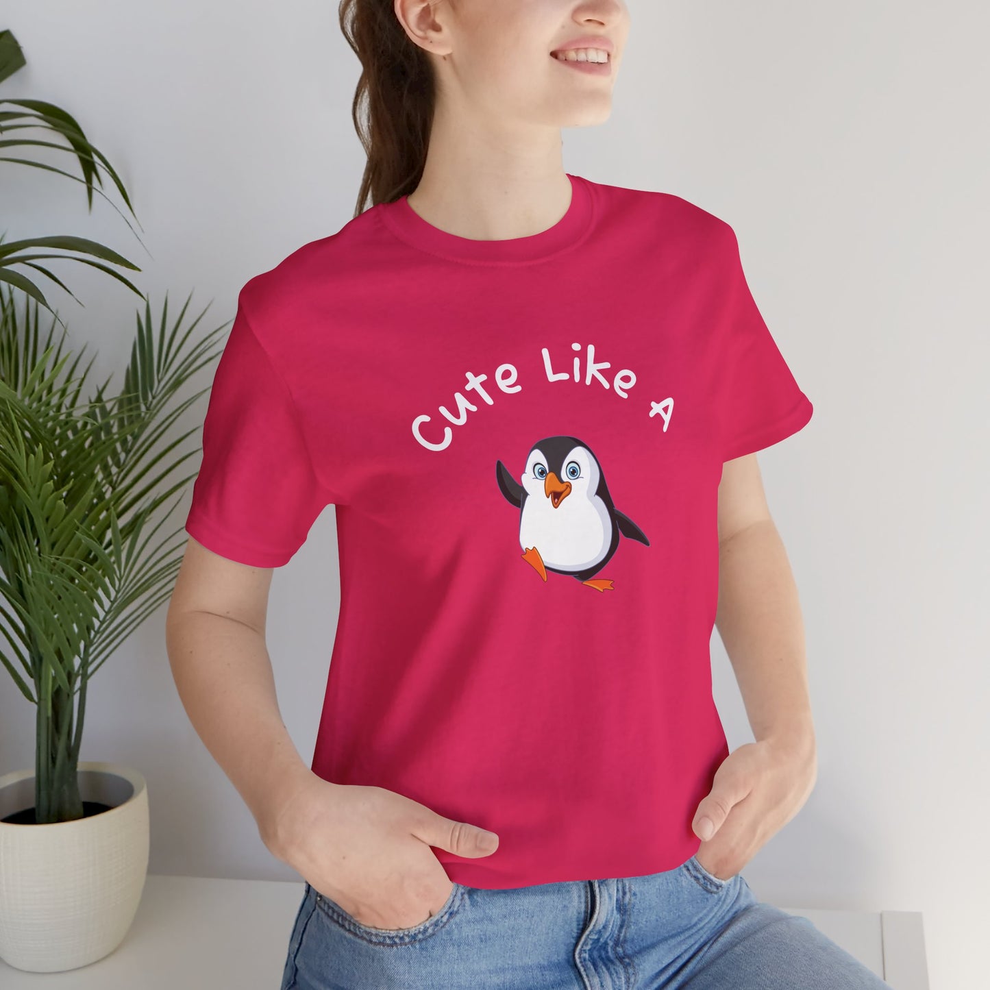 Cute Like a Penguin. Unisex Jersey Short Sleeve Tee
