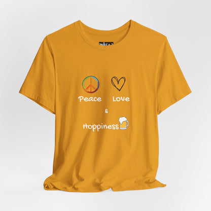 Peace, Love and Hoppiness. Unisex Jersey Short Sleeve Tee