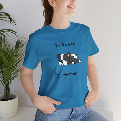 To Do List. Finished. Unisex Jersey Short Sleeve Tee