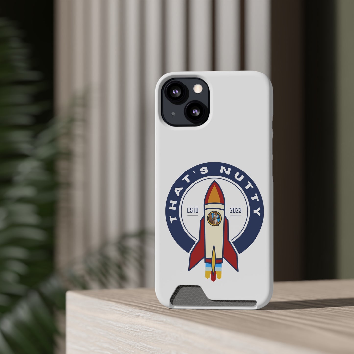That's Nutty. Phone Case With Card Holder