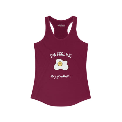 I’m feeling EggCellent. Women's Ideal Racerback Tank