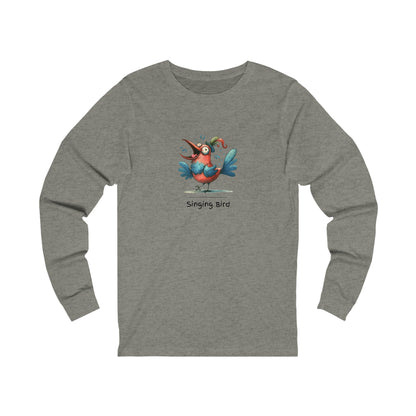 Singing bird. Unisex Jersey Long Sleeve Tee