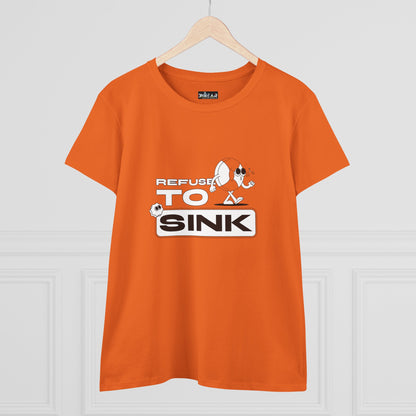 Refuse To Sink. Women's Midweight Cotton Tee