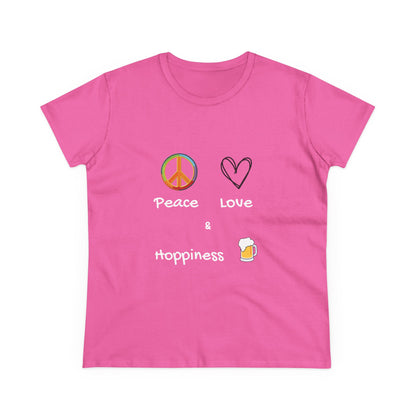 Peace, Love and Hoppiness. Women's Midweight Cotton Tee