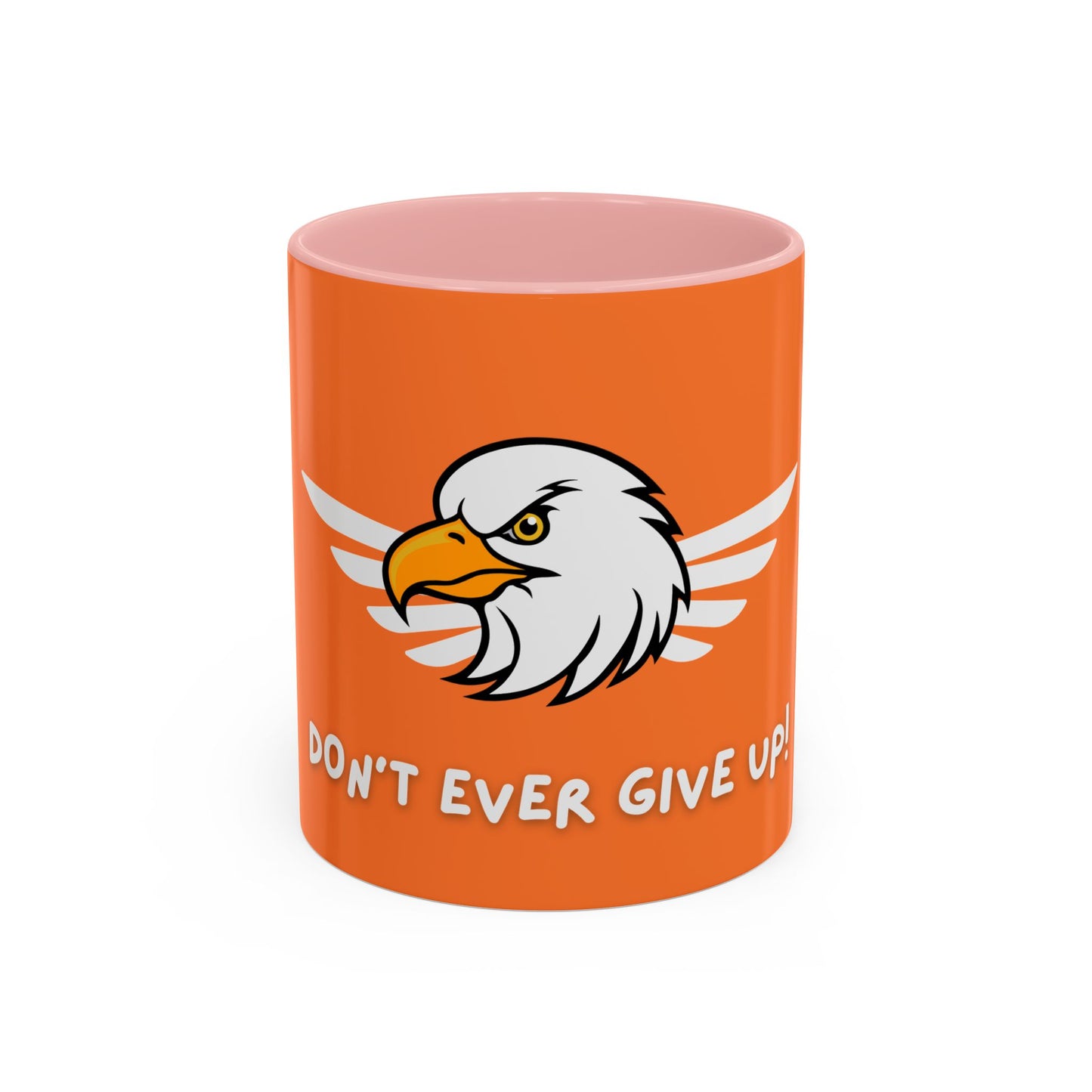 Don't Ever Give Up! Time Coffee Mug, 11oz
