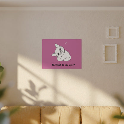 Canvas Print - Cute but Vexing Cat Wondering What You Want