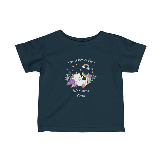 I'm Just a Girl Who Loves Cats.  Infant Fine Jersey Tee