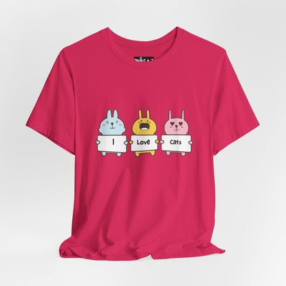 I Love Cats. Women's Unisex Jersey Short Sleeve Tee