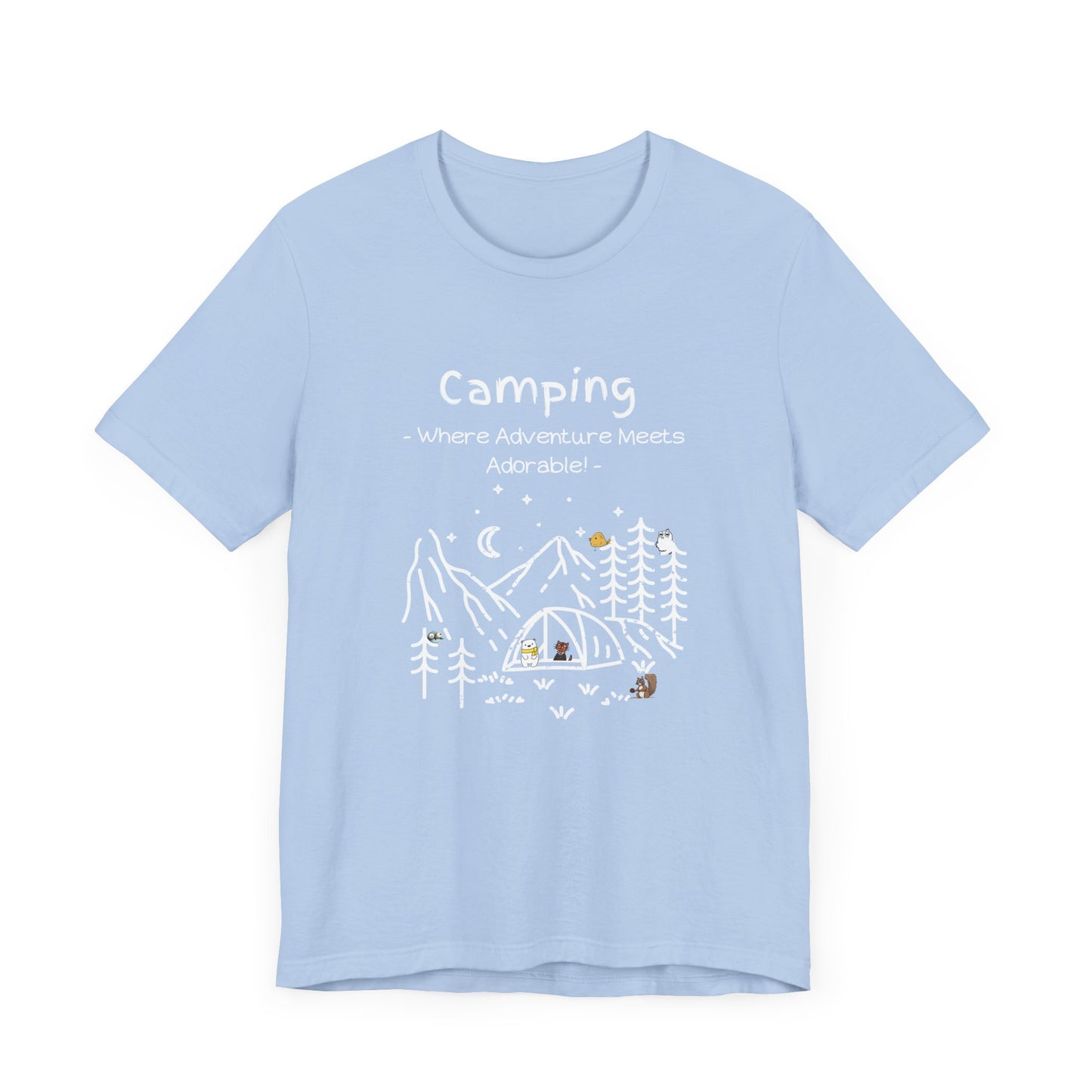 Camping. Where Adventure Meets Adorable.  Unisex Short Sleeve Tee