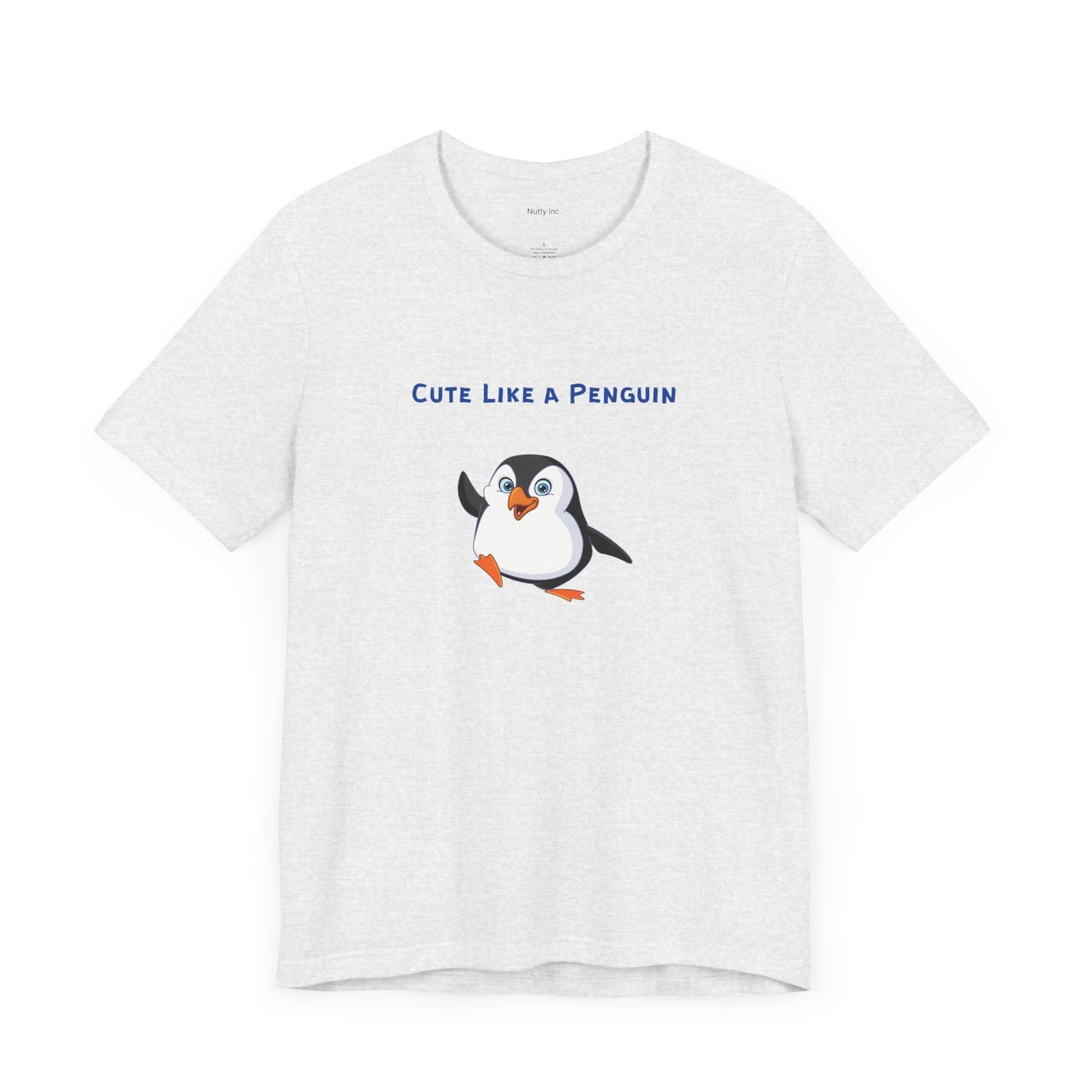 Cute Like a Penguin. Unisex Jersey Short Sleeve Tee