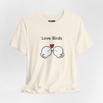 Love Birds Boyfriend T Graphic. Unisex Jersey Short Sleeve Tee