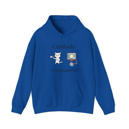 Cattitude, Is it plugged In, Unisex Hooded Sweatshirt.