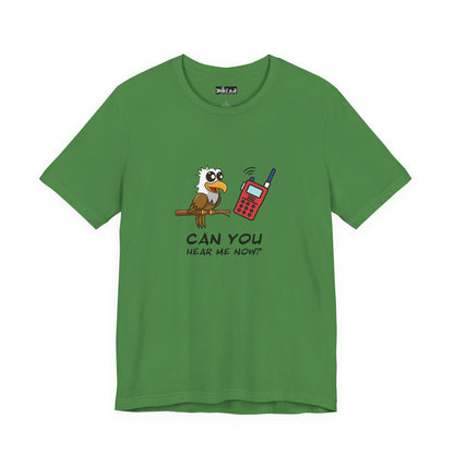 Burrowing Owl. Can You Hear Me Now? Unisex Jersey Short Sleeve Tee