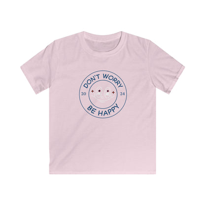 Don't Worry. Be Happy.  Kids Softstyle Tee