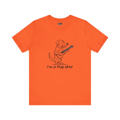Dog With a Guitar. I'm a Pup Star. Unisex Jersey Short Sleeve Tee