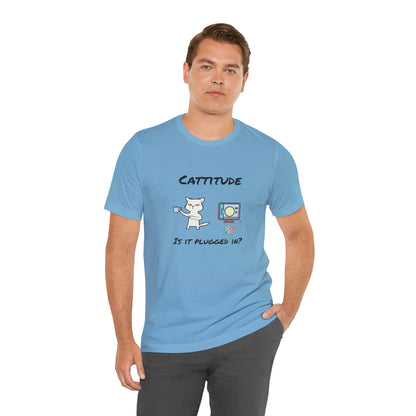 Cattitude, Is it plugged In, Unisex Jersey Short Sleeve Tee