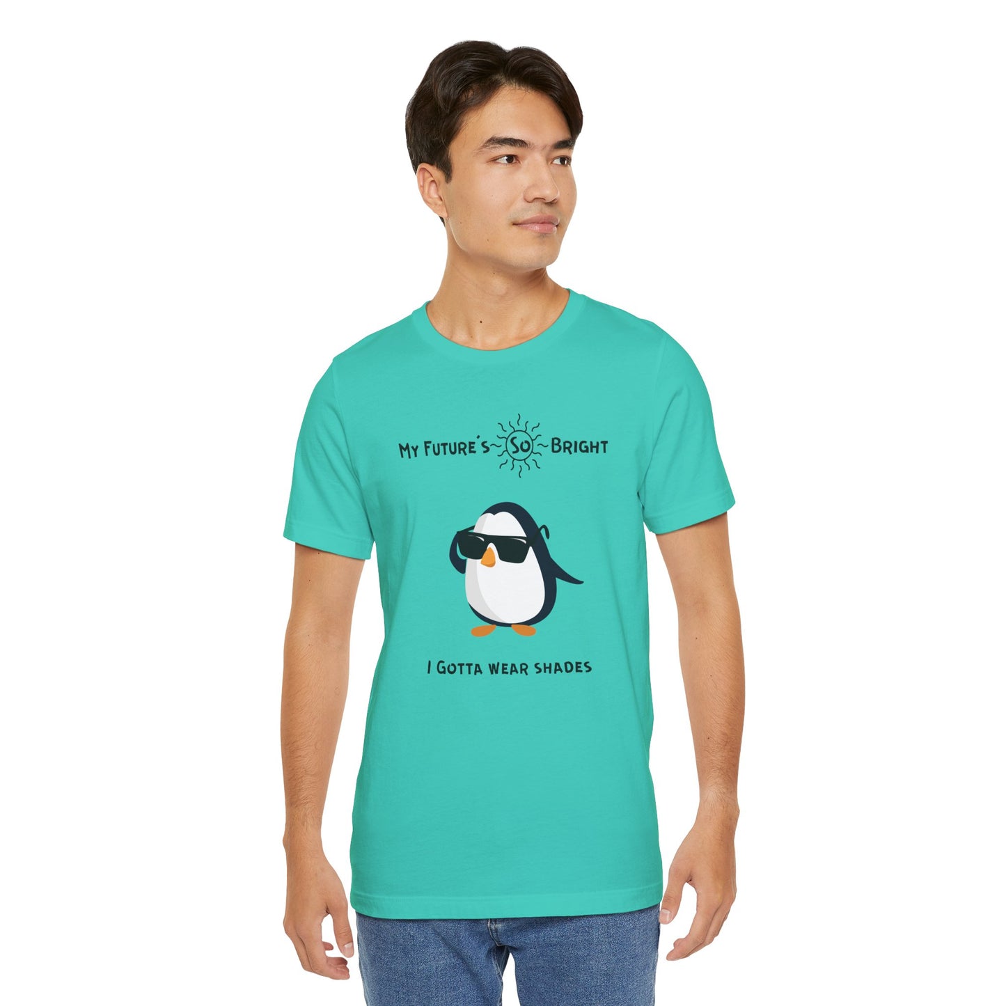 My Future's  So Bright I Gotta Wear Shades. Unisex Jersey Short Sleeve Tee