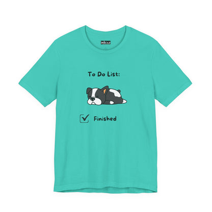 To Do List. Finished. Unisex Jersey Short Sleeve Tee