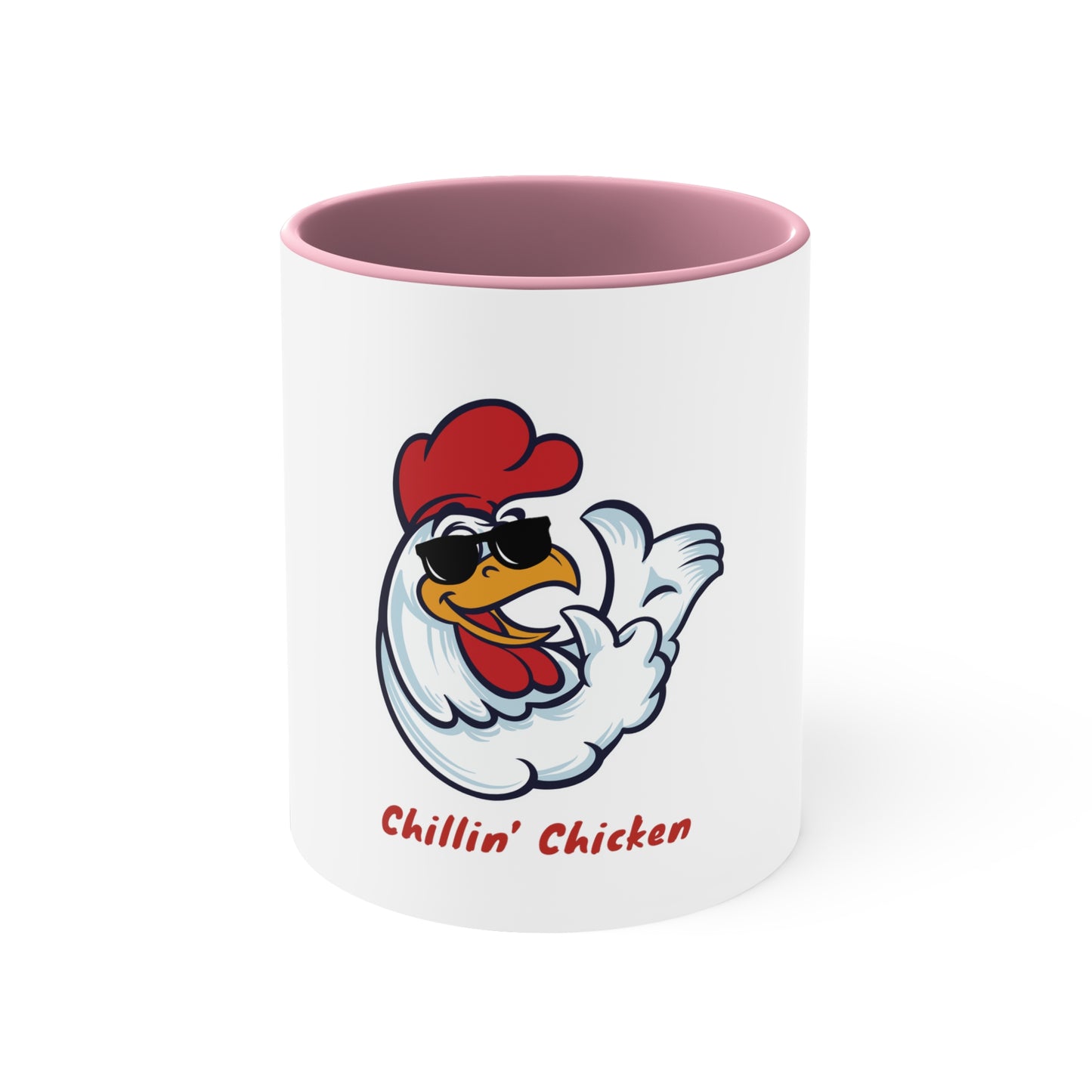 Chillin chicken. Accent Coffee Mug, 11oz