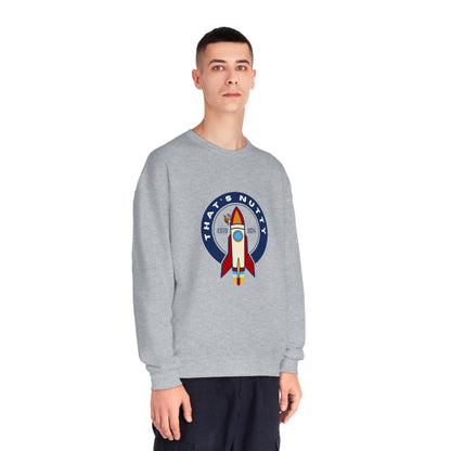 That's Nutty On A Rocket Ship..  Unisex NuBlend® Crewneck Sweatshirt