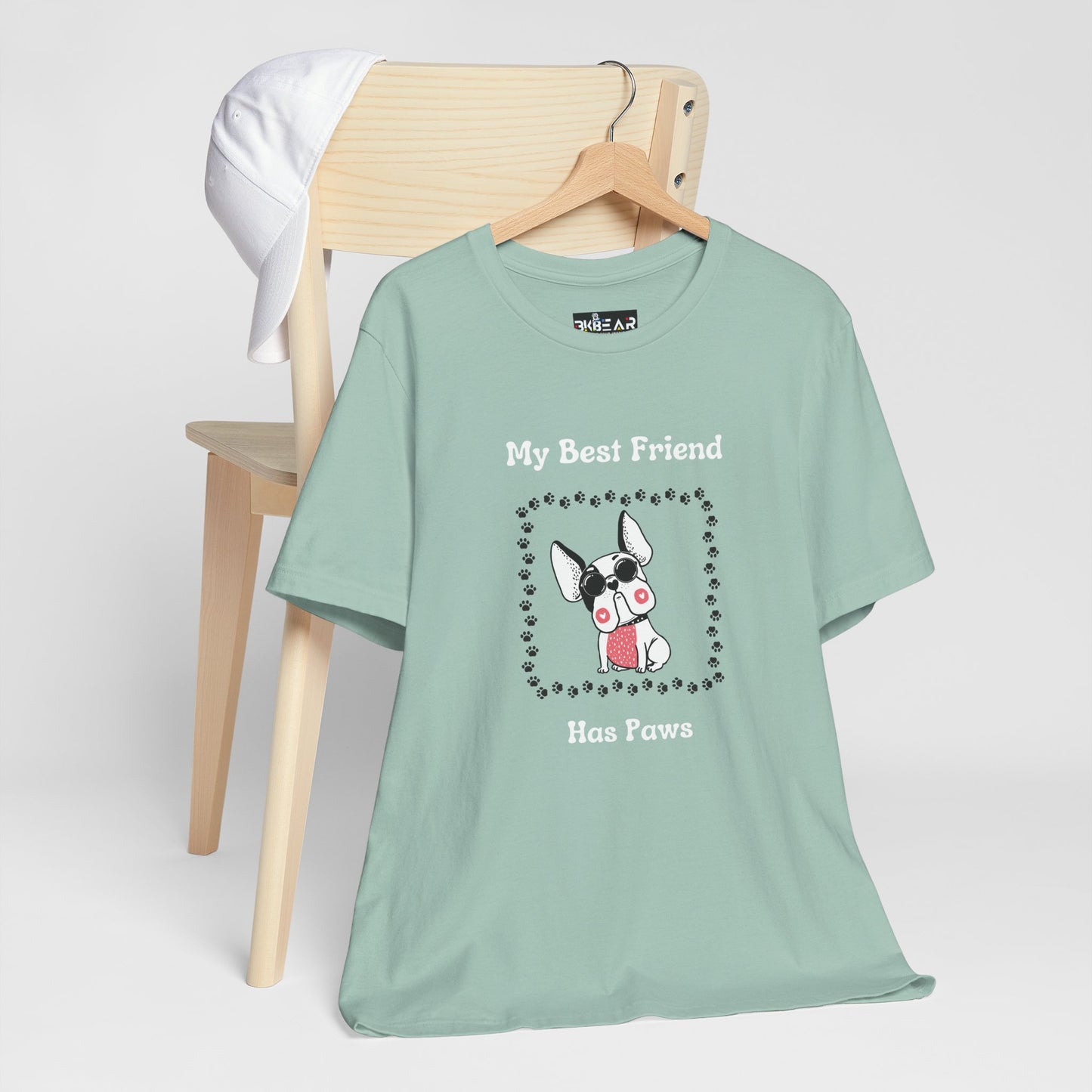 Frenchie The Bull dog. My Best Friend Has Paws. Unisex Jersey Short Sleeve Tee