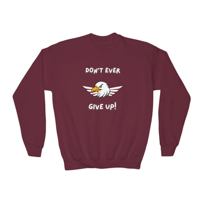 Don't Ever Give Up Eagle! Youth Crewneck Sweatshirt