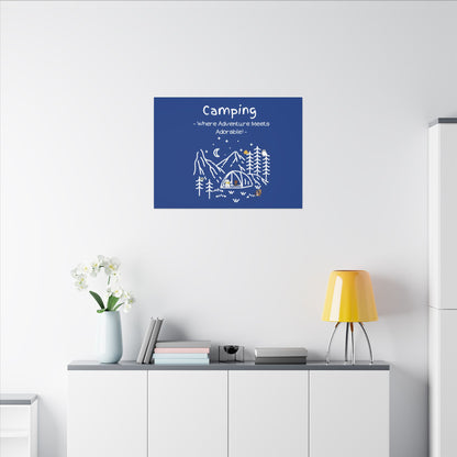 Camping. Where Adventure Meets Cuteness. Canvas Gallery Wraps