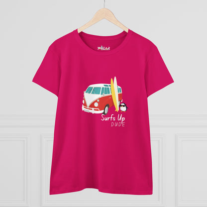 Surfs Up Dude. Women's Midweight Cotton Tee