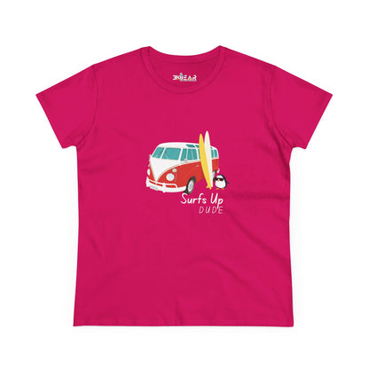 Surfs Up Dude. Women's Midweight Cotton Tee